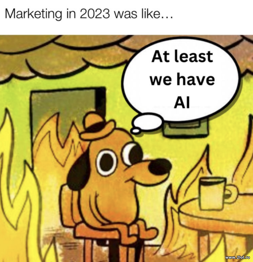 At least we have AI | poze haioase