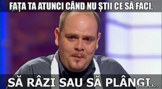 De râs sau de plâns | poze haioase