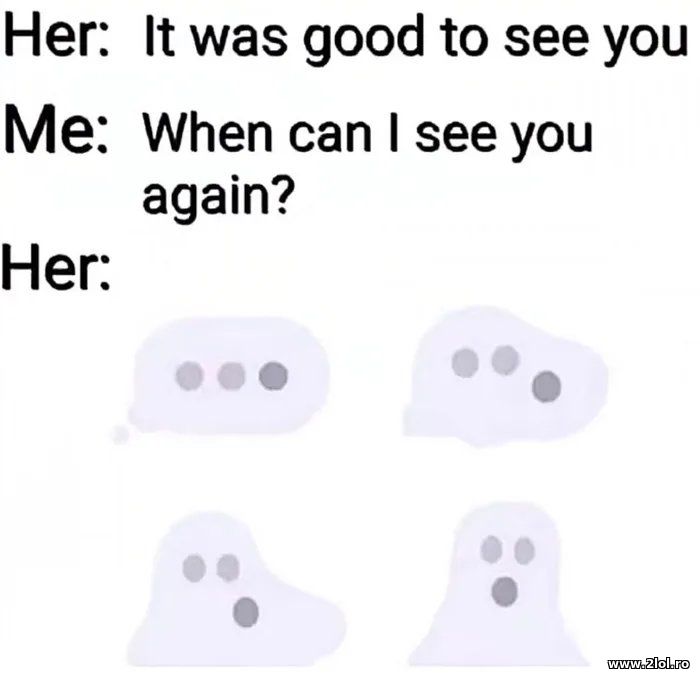 When can I see you again? | poze haioase