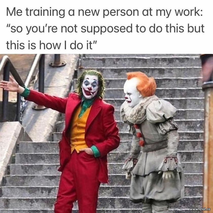 Me training a new person at my work | poze haioase