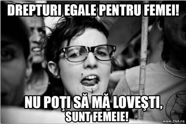 Cică drepturi egale pentru femei | poze haioase