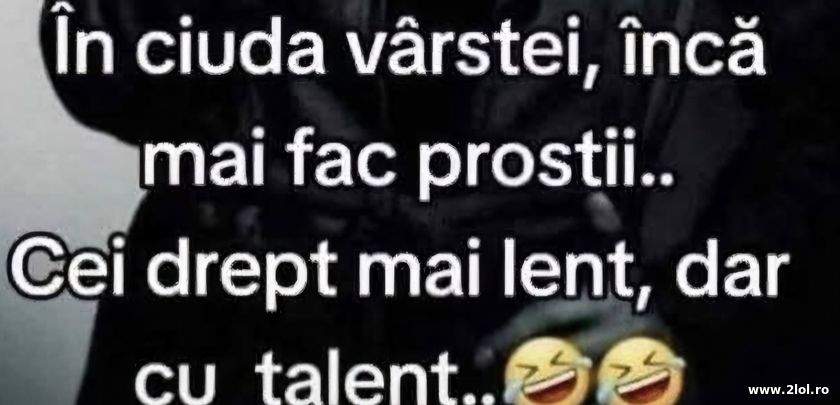 In ciuda varstei inca mai fac prostii | poze haioase