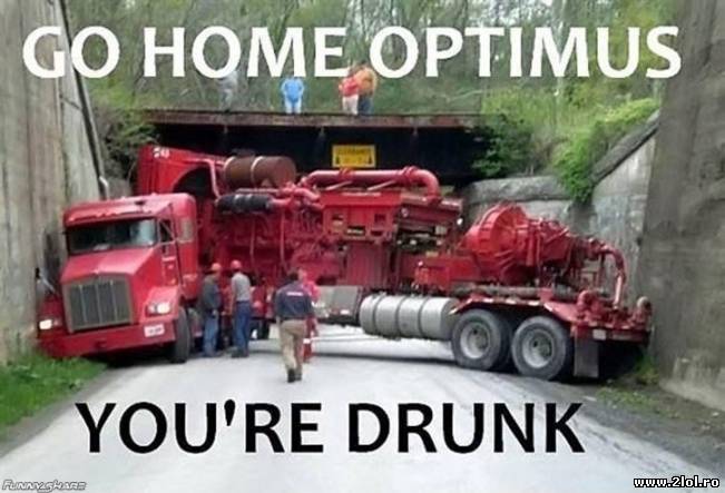 Când Optimus Prime se îmbată | poze haioase