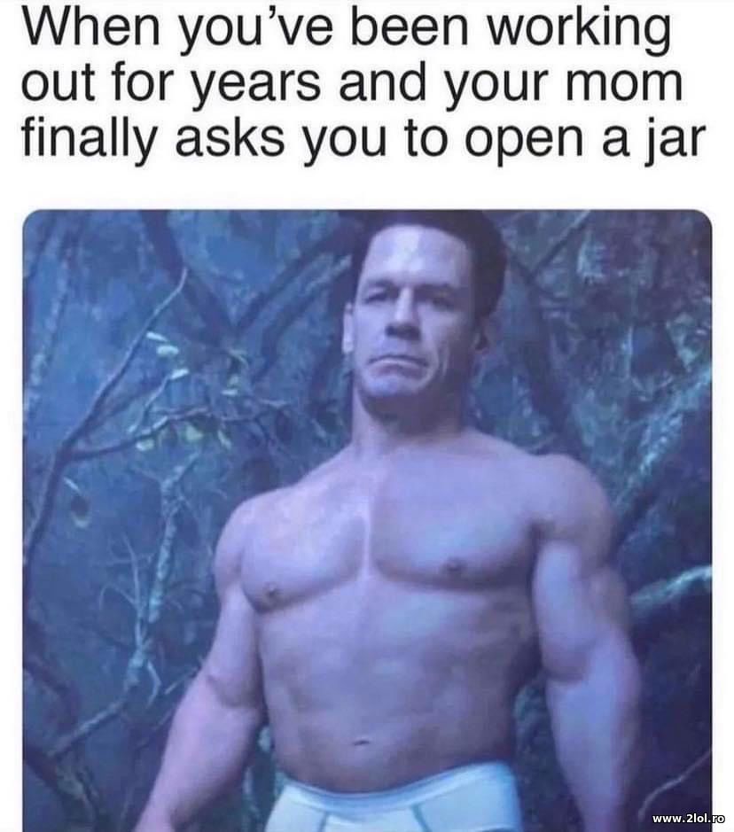 When you've been working out for years | poze haioase