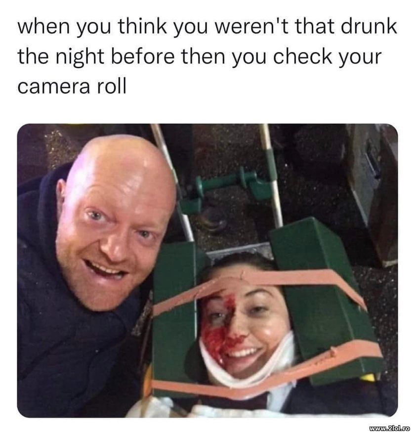 When you check your camera roll. Drinking | poze haioase