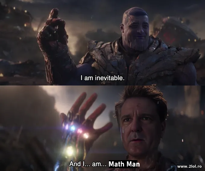 I'm inevitable | poze haioase