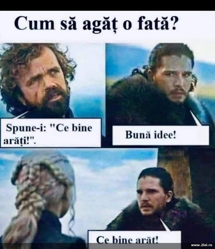 Cum sa agat o fata? | poze haioase