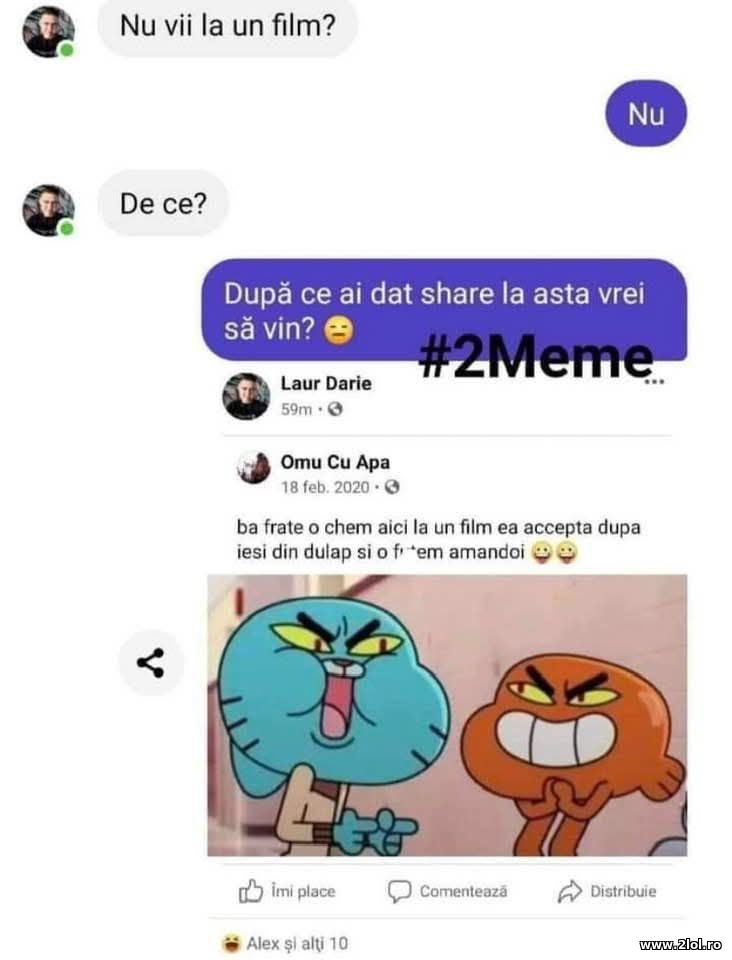 Nu vii la un film? | poze haioase