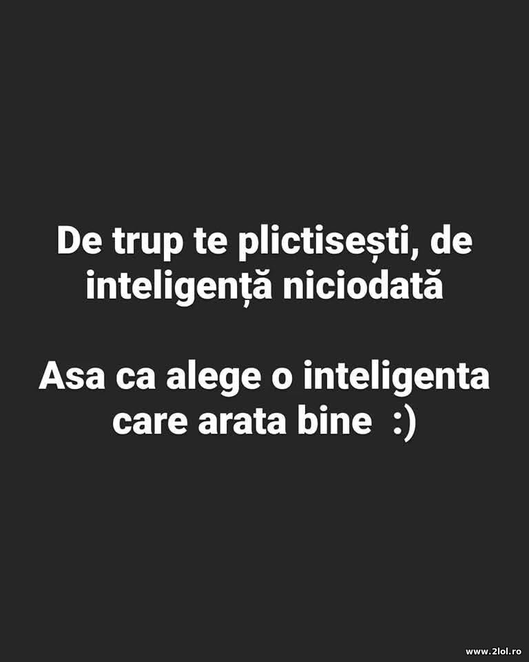 De trup te plictisesti | poze haioase