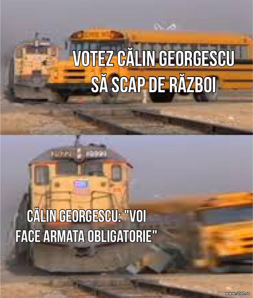 Votez Clin Georgescu sa scap de razboi | poze haioase