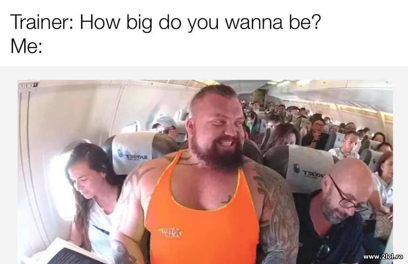 How big you wanna be? | poze haioase