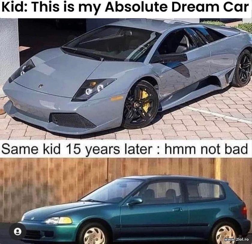 This is my absolute dream car. 15 year later | poze haioase