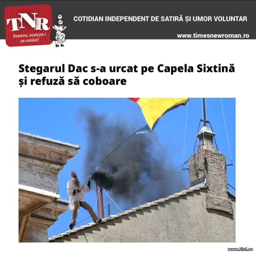 Stegarul Dac pe Capela | poze haioase