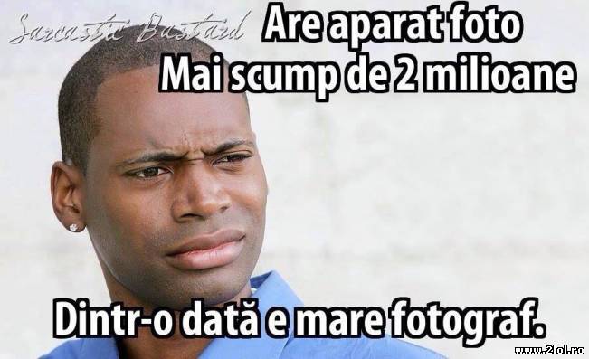 În ziua de azi, toți se cred fotografi | poze haioase