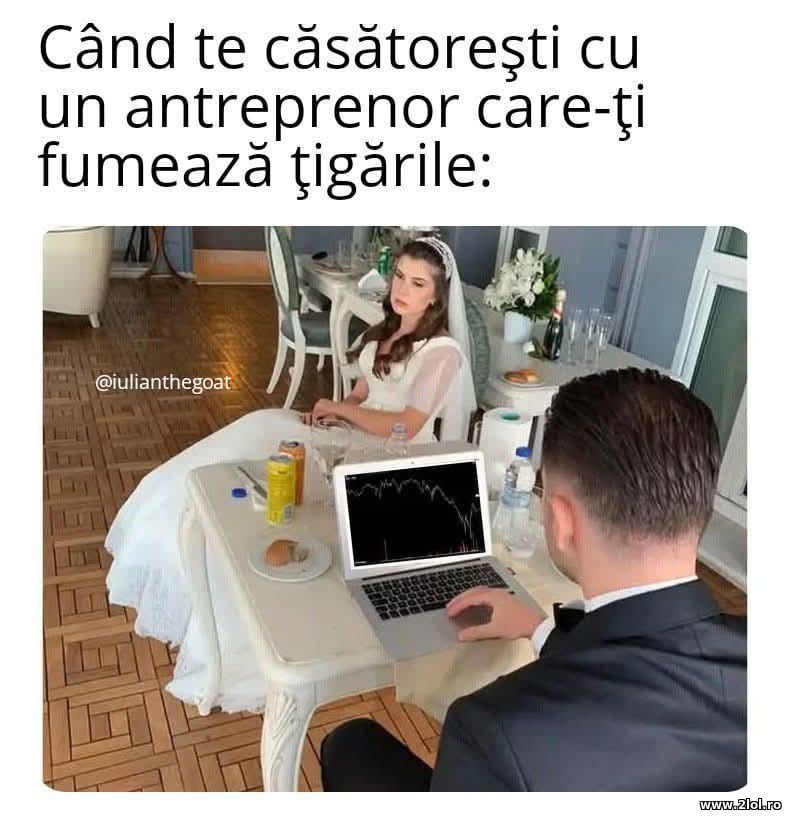 Cand te casatoresti cu un antreprenor care iti | poze haioase