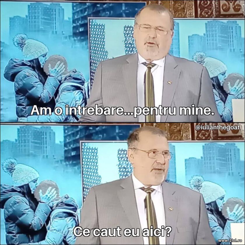 Ce caut eu aici? John Ion Banu Muscel | poze haioase