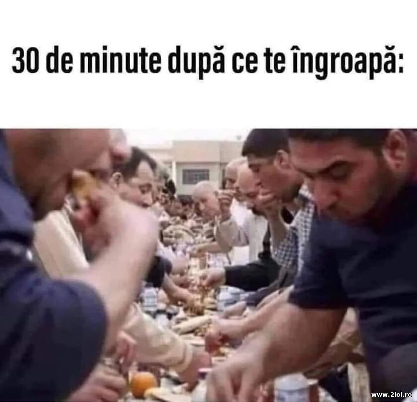 30 de minute dupa ce te ingroapa | poze haioase