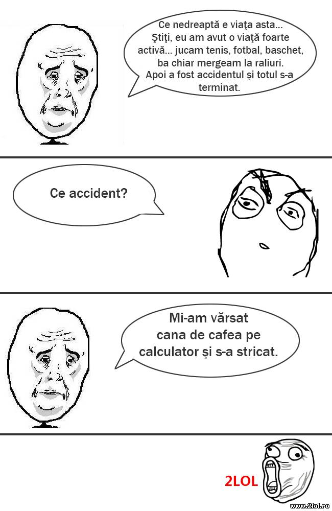 Ce nedreaptă-i viaţa | poze haioase