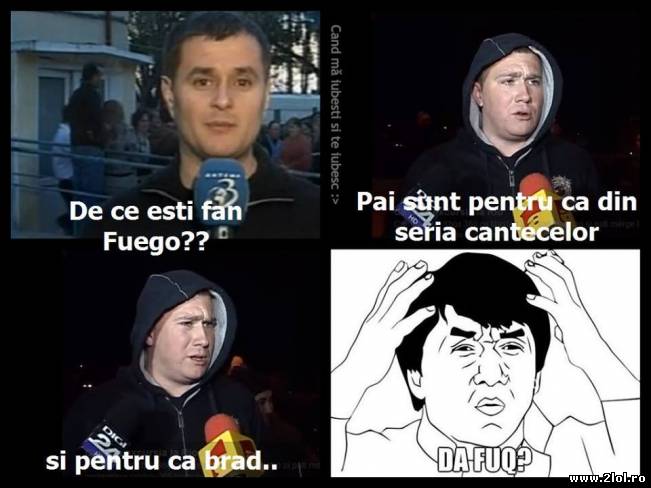 De ce ești fan Fuego? | poze haioase