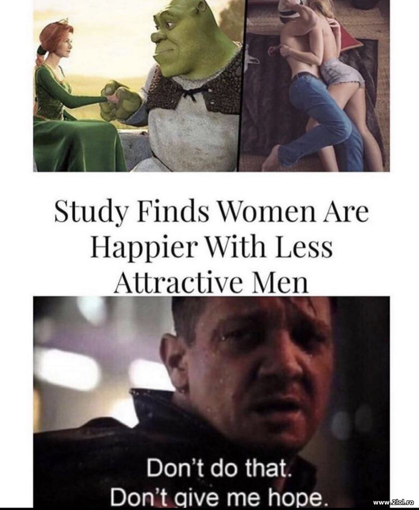 Study finds women are happier with less atractive | poze haioase