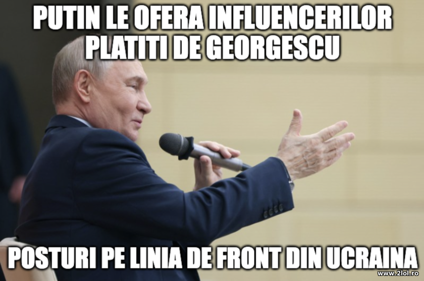 Putin si influencerii TIkTok lui Calin Georgescu | poze haioase