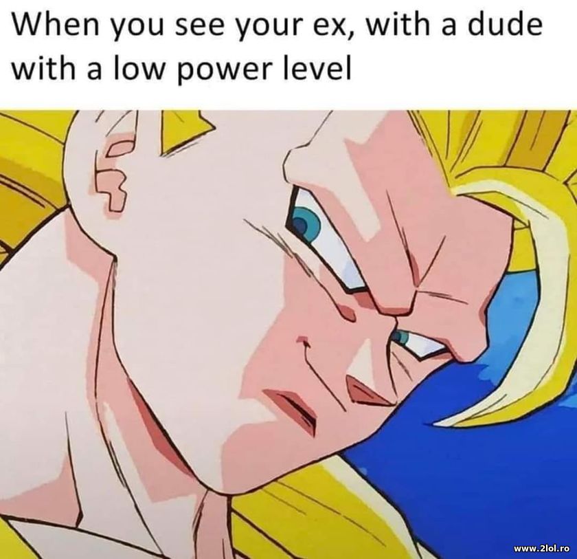 When you see your ex with a dude with a low | poze haioase