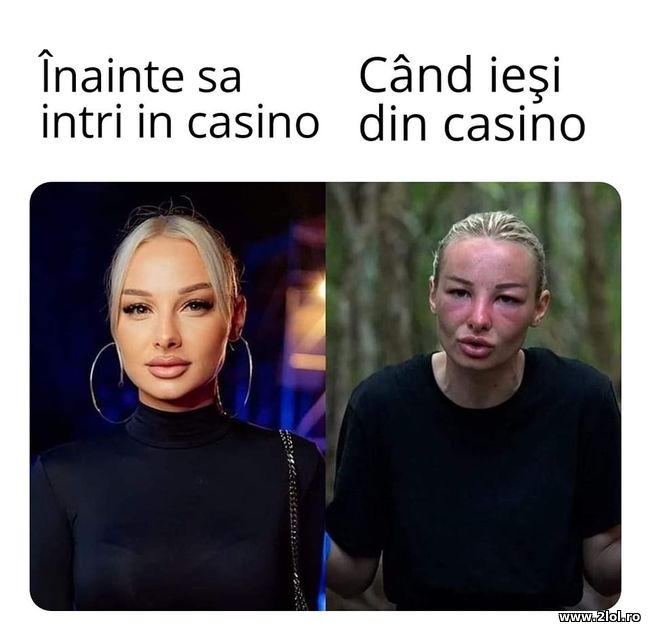 Inainte sa intri in casino si cand iesi | poze haioase
