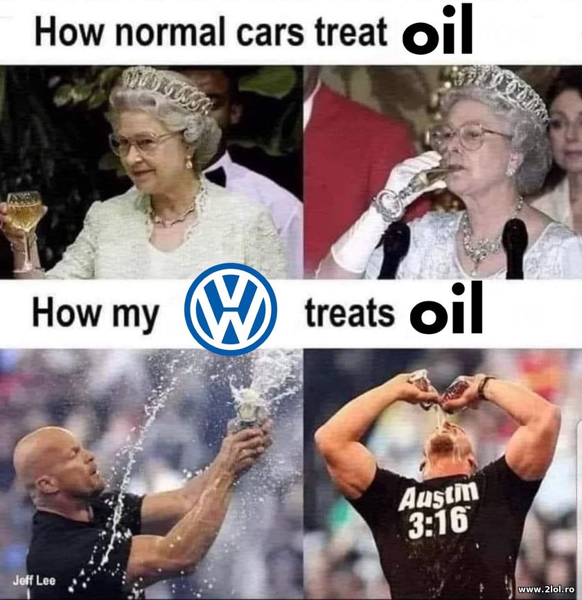 How normal cars treat oil? | poze haioase