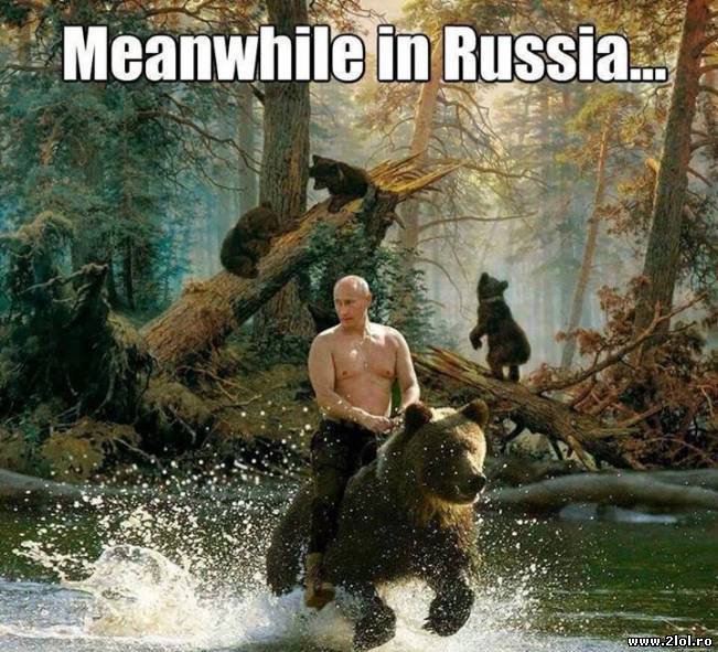 Între timp în Rusia | poze haioase