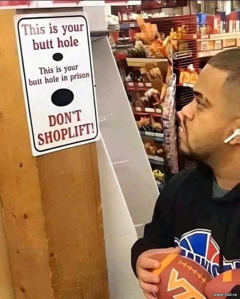 Don't shoplift | poze haioase