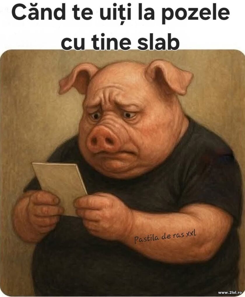 Cand te uiti la pozele | poze haioase