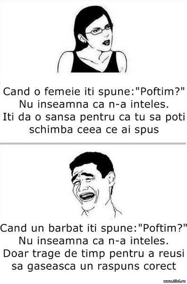 Când spun femeile şi bărbaţii "poftim?" | poze haioase