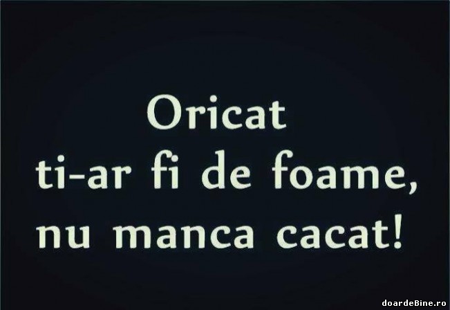 Din păcate, mulți mănâncă | poze haioase