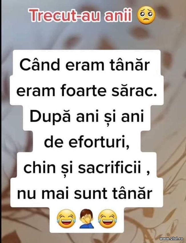 Cand eram tanar eram foarte sarac | poze haioase
