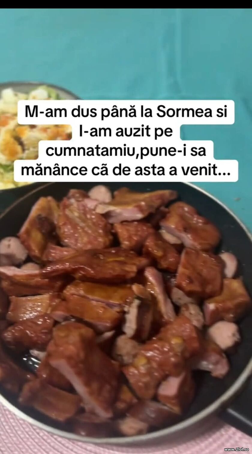 M-am dus pana la soramea | poze haioase