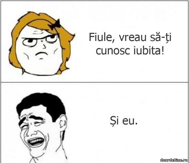 Fiule, vreau să-ți cunosc iubita | poze haioase