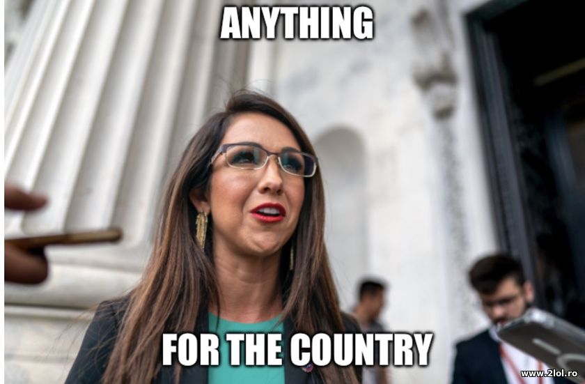 Anything for the country - theater Lauren Boebert | poze haioase