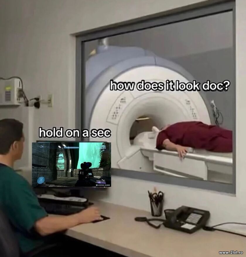 How does it look doc? | poze haioase