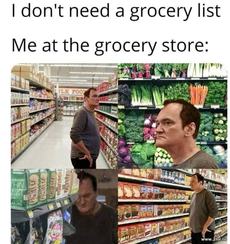 Don't need a grocery list | poze haioase