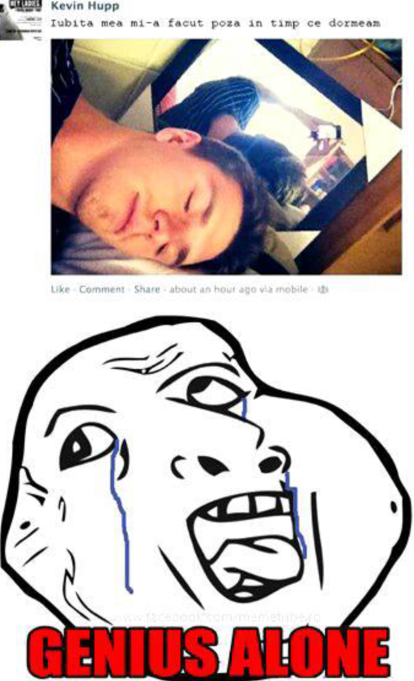 Genius Alone | poze haioase