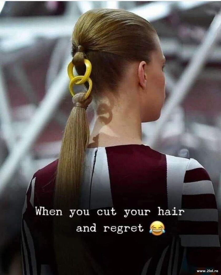 When you cut your hair and regret | poze haioase