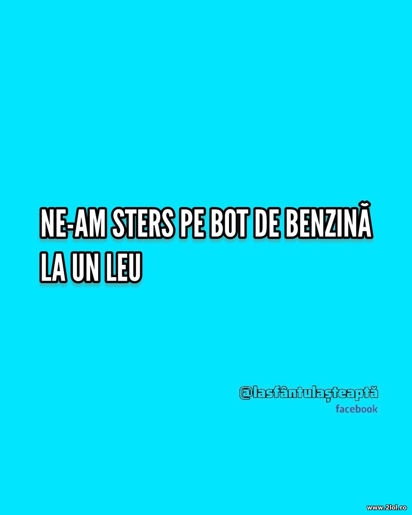 Benzina la 1 leu | poze haioase