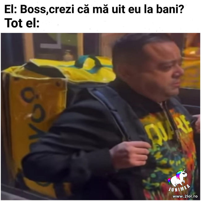 Crezi ca ma uit eu la bani? | poze haioase