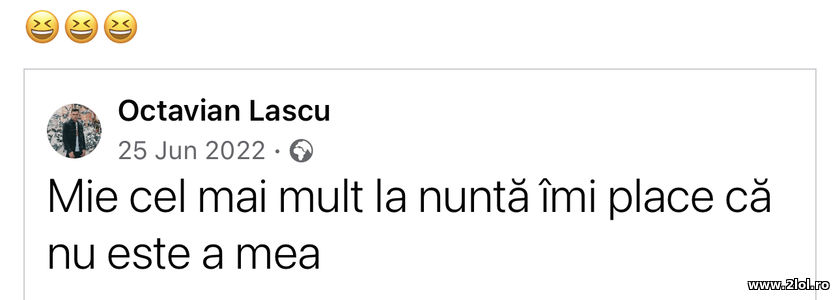 Mie cel mai mult la nunta imi place ca nu este a | poze haioase