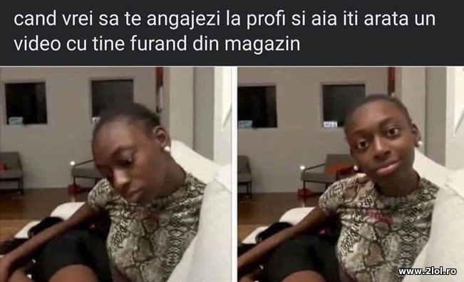 Cand vrei sa te angajezi pla Profi | poze haioase