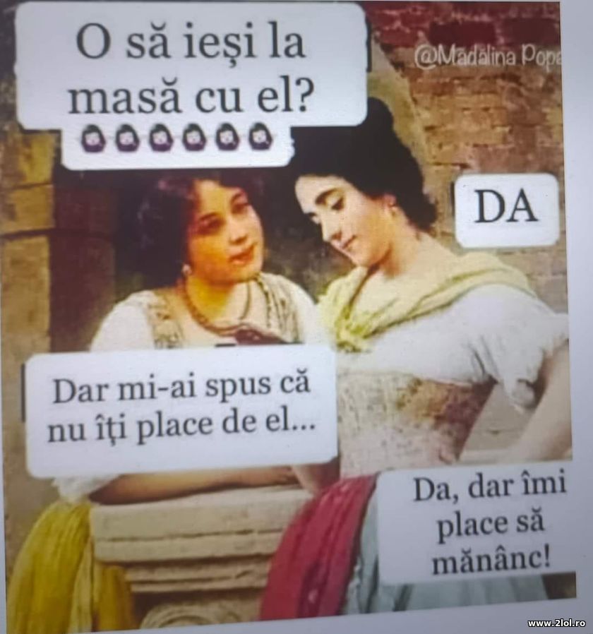 O sa mai iesi la masa cu el? | poze haioase