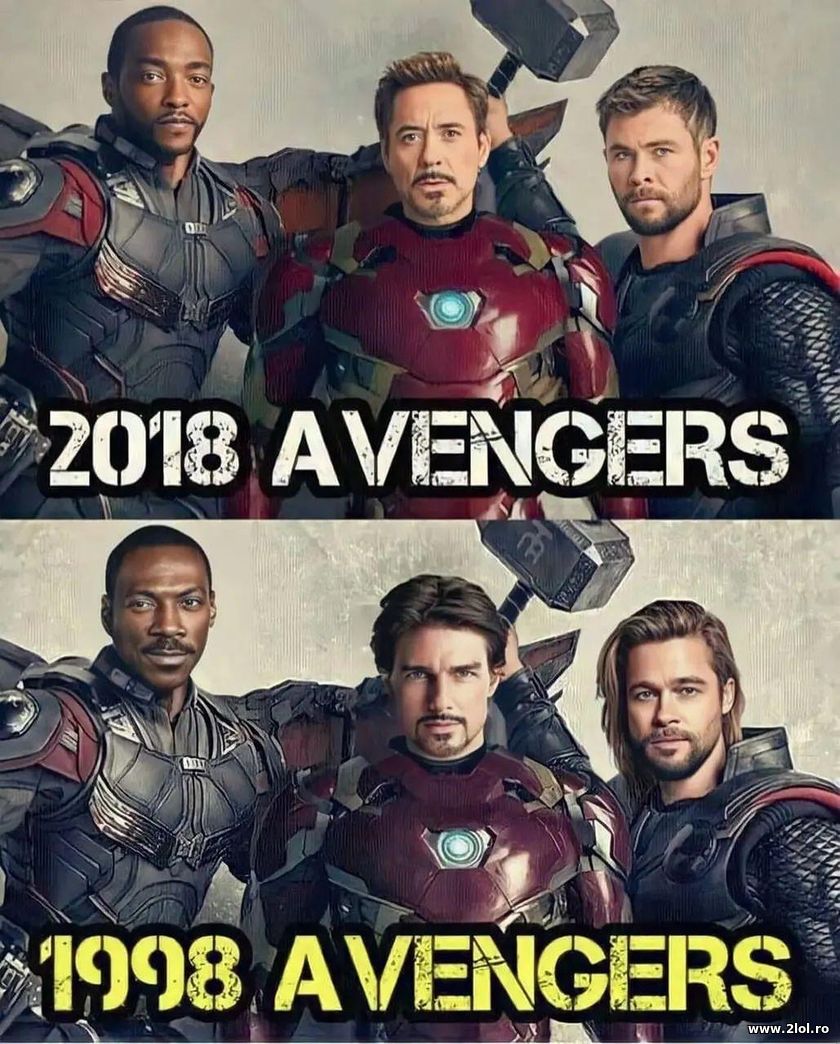 2018 avengers and 1998 avengers | poze haioase
