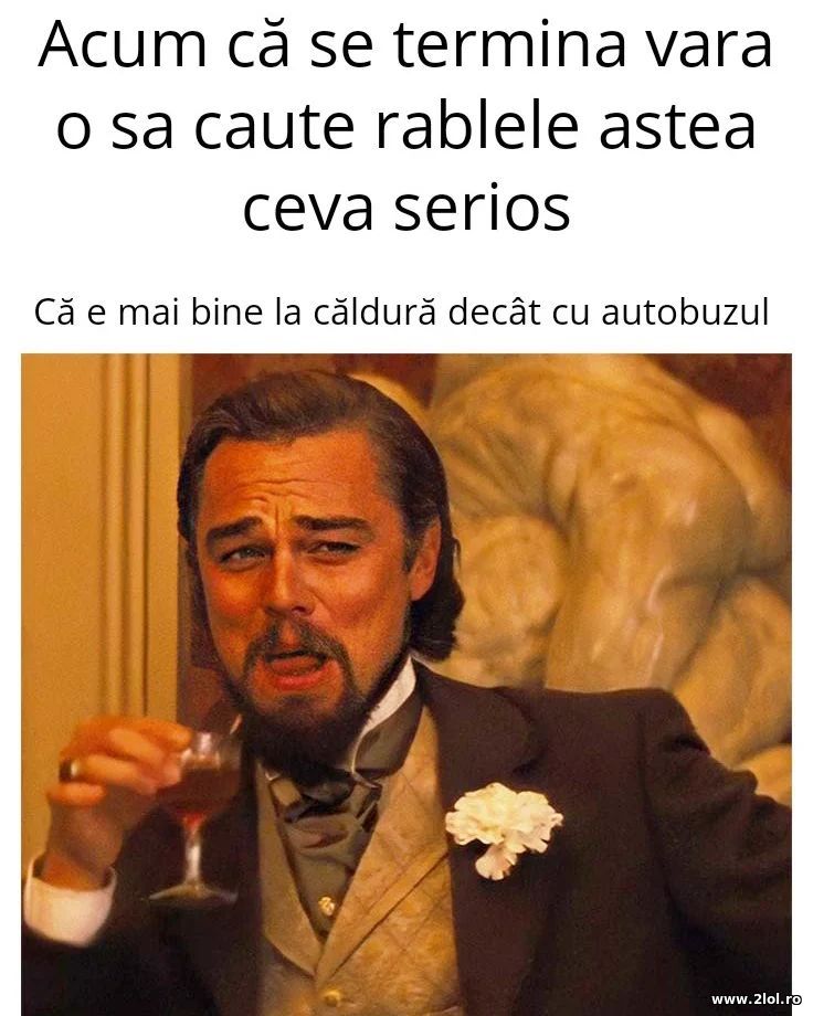 Acum ca se termina vara o sa caute rablele | poze haioase