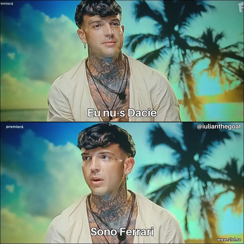 Eu nu-s Dacie | poze haioase