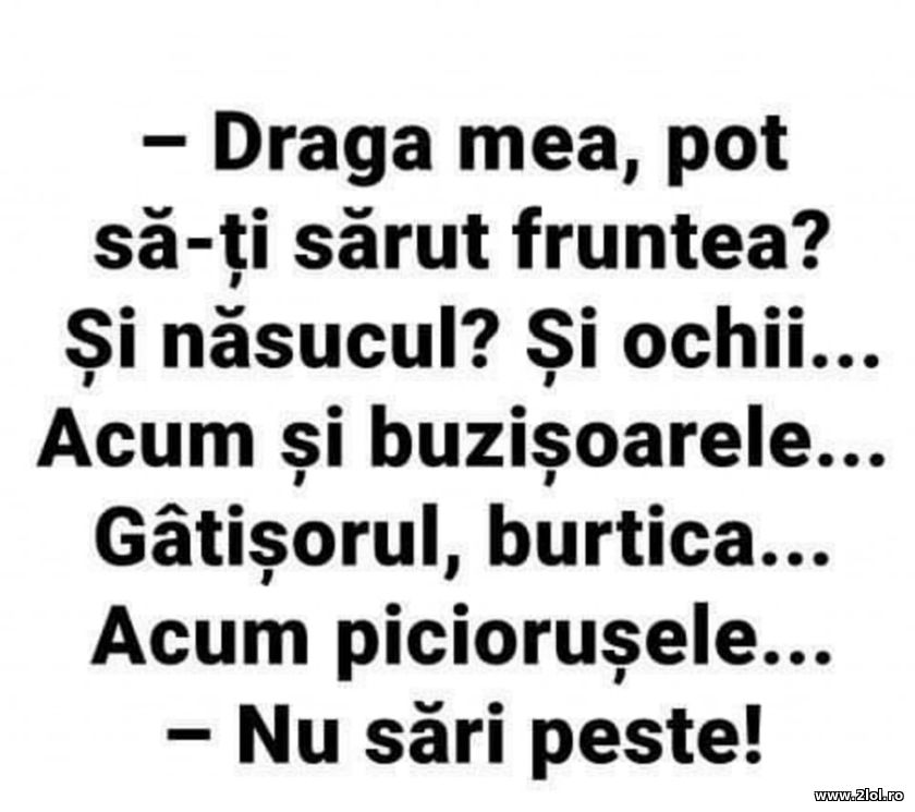 Draga mea pot sa-ti sarut fruntea? | poze haioase